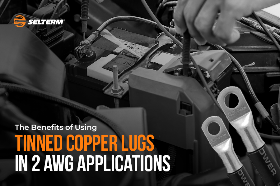 The Benefits of Using Tinned Copper Lugs in 2 AWG Applications