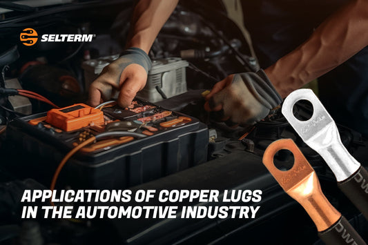 Applications of Copper Lugs in the Automotive Industry