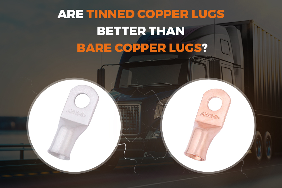 Are tinned copper lugs better than bare copper lugs?