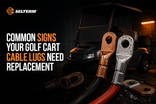Common Signs Your Golf Cart Cable Lugs Need Replacement