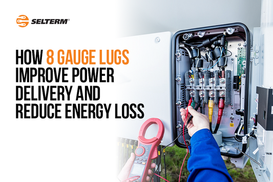 How 8 Gauge Lugs Improve Power Delivery And Reduce Energy Loss