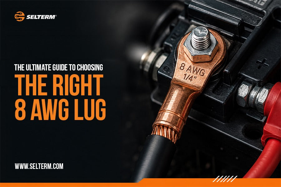 The Ultimate Guide to Choosing the Right 8 AWG Lug