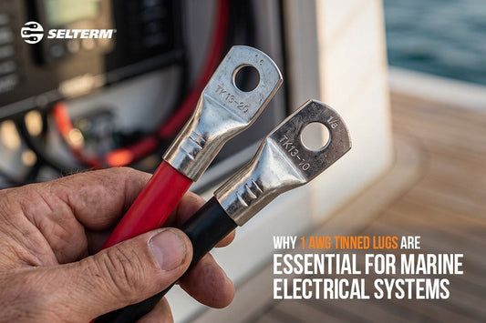 Why 1 AWG Tinned Lugs are Essential for Marine Electrical Systems